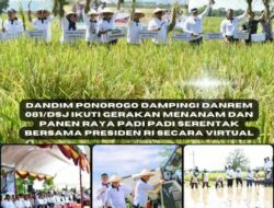 Dandim Ponorogo Dampingi Danrem 081/Dsj Ikuti Gerakan Menanam dan Panen Raya Padi Padi Serentak bersama Presiden RI Secara Virtual