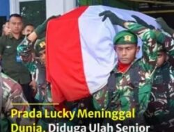 GEGER DI MABES TNI AD! 20 ANGGOTA TNI JADI TERSANGKA PENGANIAYAAN MAUT PRADA LUCKY 