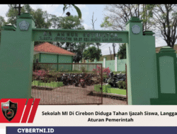 Sekolah MA Di Cirebon Diduga Tahan Ijazah Siswa, Langgar Aturan Pemerintah
