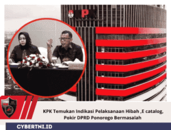 KPK Temukan Indikasi Pelaksanaan Hibah ,E catalog, Pokir DPRD Ponorogo Bermasalah