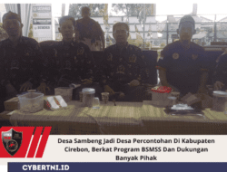 Desa Sambeng Jadi Desa Percontohan Di Kabupaten Cirebon, Berkat Program BSMSS Dan Dukungan Banyak Pihak