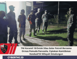 TNI Koramil 18/Dolok Silau Gelar Patroli Bersama Ormas Pemuda Pancasila, Ciptakan Kamtibmas Kondusif Di Wilayah Simalungun