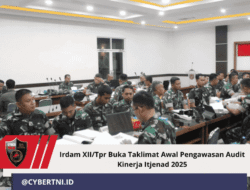 Irdam XII/Tpr Buka Taklimat Awal Pengawasan Audit Kinerja Itjenad 2025