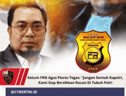 Ketum FRN Agus Flores Tegas: “Jangan Sentuh Kapolri, Kami Siap Bersihkan Racun Di Tubuh Polri