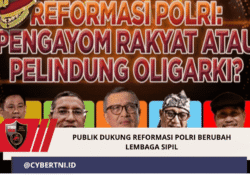 PUBLIK DUKUNG REFORMASI POLRI BERUBAH LEMBAGA SIPIL