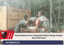 Kisah Babinsa Serui, Ringankan Beban Warga Dengan Aksi Sederhana