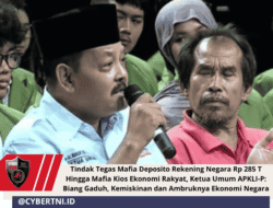 Tindak Tegas Mafia Deposito Rekening Negara Rp 285 T Hingga Mafia Kios Ekonomi Rakyat, Ketua Umum APKLI-P: Biang Gaduh, Kemiskinan dan Ambruknya Ekonomi Negara