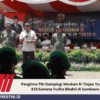 Panglima TNI Dampingi Menhan RI Tinjau Yonif TP 835/Samota Yudha Bhakti di Sumbawa