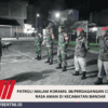 PATROLI MALAM KORAMIL 06/PERDAGANGAN CIPTAKAN RASA AMAN DI KECAMATAN BANDAR