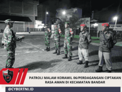 PATROLI MALAM KORAMIL 06/PERDAGANGAN CIPTAKAN RASA AMAN DI KECAMATAN BANDAR