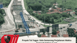 Proyek Tol Yogya -Solo-Semarang Perjalanan Waktu Tempuh Sekitar 1 jam