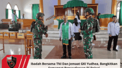 Ibadah Bersama TNI Dan Jemaat GKI Yudhea, Bangkitkan Semangat Persaudaraan Di Deiyai