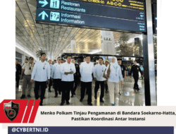 Menko Polkam Tinjau Pengamanan di Bandara Soekarno-Hatta, Pastikan Koordinasi Antar Instansi