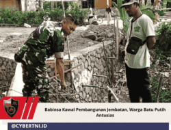 Babinsa Kawal Pembangunan Jembatan, Warga Batu Putih Antusias