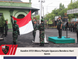 Kasdim 0721/Blora Pimpin Upacara Bendera Hari Senin