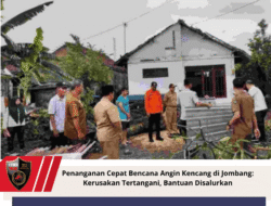 Penanganan Cepat Bencana Angin Kencang di Jombang: Kerusakan Tertangani, Bantuan Disalurkan