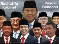 Seperti Demo Berakhir Rusuh Kemarin Bencana Dahsyat Sumatera Saat Ini Bisa Sebabkan Reshuffle Kabinet