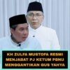 KH.Zulfa Mustofa Resmi Menjabat PJ.Ketum PBNU Menggantikan Gus Yahya