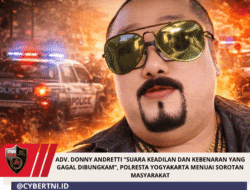 ADV. DONNY ANDRETTI “SUARA KEADILAN DAN KEBENARAN YANG GAGAL DIBUNGKAM”, POLRESTA YOGYAKARTA MENUAI SOROTAN MASYARAKAT