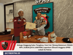 Diduga Singgung Suku Tionghoa, Fam Fuk Tjhong Waketum FERADI WPI ( SUBUR JAYA LAWFIRM) Laporkan Oknum Anggota DPRD Lebak Ke Polres