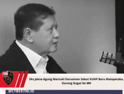 Eks Jaksa Agung Marzuki Darusman Sebut KUHP Baru Malapetaka, Dorong Gugat Ke MK