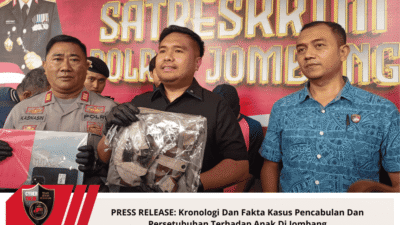 PRESS RELEASE: Kronologi Dan Fakta Kasus Pencabulan Dan Persetubuhan Terhadap Anak Di Jombang