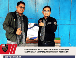 FERADI WPI DPC PATI – KANTOR HUKUM SUBUR JAYA CABANG PATI MEMPERJUANGKAN ASET ASET Klien