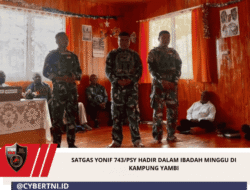 Satgas Yonif 743/PSY Hadir Dalam Ibadah Minggu Di Kampung Yambi