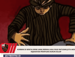 Korban Di Minta Kirim Uang Berkali-Kali Rugi Ratusan Juta Aksi Kejahatan Penipuan Dukun Sulap