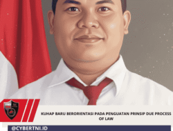 KUHAP Baru Berorientasi Pada Penguatan Prinsip Due Process Of Law
