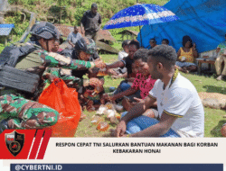 Respon Cepat TNI Salurkan Bantuan Makanan bagi Korban Kebakaran Honai