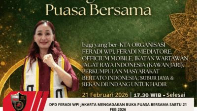 DPD FERADI WPI JAKARTA MENGADAKAN BUKA PUASA BERSAMA SABTU 21 FEB 2026