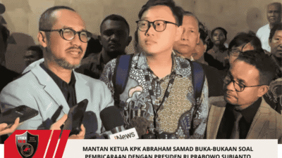 Mantan Ketua KPK Abraham Samad Buka-Bukaan Soal Pembicaraan Dengan Presiden RI Prabowo Subianto