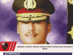 Jenderal Sutanto, Kapolri Paling Ditakuti Bandar Judi Dan Bandit Migas