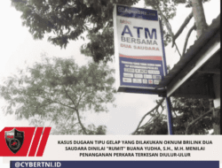 Kasus Dugaan Tipu Gelap yang Dilakukan Oknum BRILink Dua Saudara Dinilai “Rumit” Buana Yudha, S.H., M.H. Menilai Penanganan Perkara Terkesan Diulur-ulur