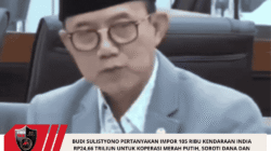 Budi Sulistyono Pertanyakan Impor 105 Ribu Kendaraan India Rp24,66 Triliun untuk Koperasi Merah Putih, Soroti Dana dan Nasionalisme