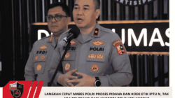 Langkah Cepat Mabes Polri Proses Pidana Dan Kode Etik Iptu N, Tak Ada Toleransi Bagi Anggota Polri Melanggar