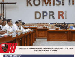 BNN PAPARKAN PENANGANAN KASUS PENYELUNDUPAN 1,9 TON SABU DALAM RDP KOMISI III DPR RI