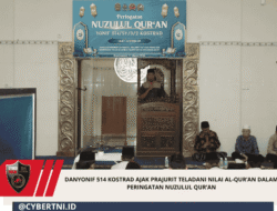 Danyonif 514 Kostrad Ajak Prajurit Teladani Nilai Al-Qur’an Dalam Peringatan Nuzulul Qur’an