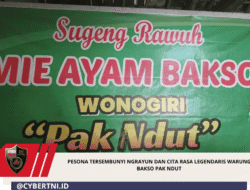 Pesona Tersembunyi Ngrayun dan Cita Rasa Legendaris Warung Bakso Pak Ndut