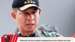 Panglima TNI Agus Subianto Mengancam Pecat Oknum TNI yang Halangi Razia Tambang Ilegal