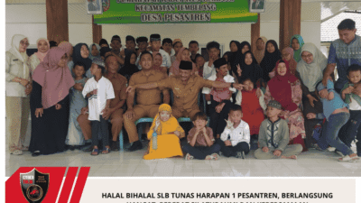 Halal Bihalal SLB Tunas Harapan 1 Pesantren, Berlangsung Hangat, Pererat Silaturahmi dan Kebersamaan