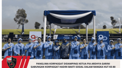 Panglima Korpasgat didampingi Ketua Pia Ardhya Garini Gabungan Korpasgat Hadiri Bakti Sosial dalam Rangka HUT KE-80 TNI AU