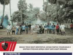 Ibadah Teduh Bakti Menyentuh, Satgas Pamtas Yonarhanud 2 Kostrad Sterilkan Gereja Lewat Karya Bakti Bersama ‎