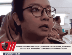 Operasi Tangkap Tangan (OTT) Dianggap Kurang Sopan, PLT Bupati Cilacap Usul KPK Pasang Lampu Sein Sebelum Menangkap