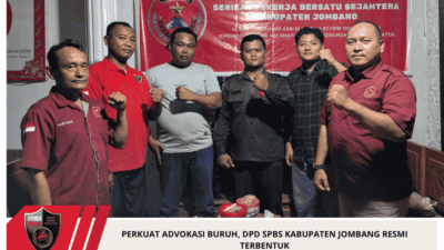 Perkuat Advokasi Buruh, DPD SPBS Kabupaten Jombang Resmi Terbentuk