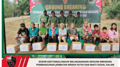 Kodim 0207/Simalungun Melaksanakan Ground Breaking Pembangunan Jembatan Merah Putih Dan Bakti sosial dalam rangka HUT Persit Ke-80