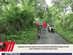 BABINSA 1513-03 KAIRATU DESA WAISARISA BERSAMA WARGA GELAR JUM’AT BERSIH DI DUSUN WAESELANG.