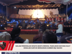 Malam Perkenalan Wisata Banyu Bening, Pagelaran Wayang Kulit Semalam Suntuk Meriahkan Sumber Beji Ngoro