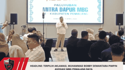 HEADLINE: Terpilih Aklamasi, Muhammad Bobby Dewantara Pimpin Asosiasi MBG Pemalang Raya